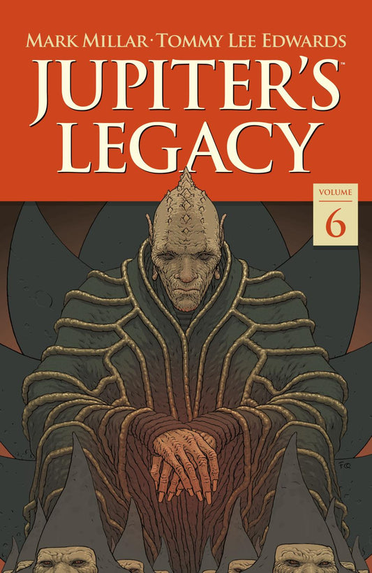 JUPITERS LEGACY VOLUME 6 FINALE TP