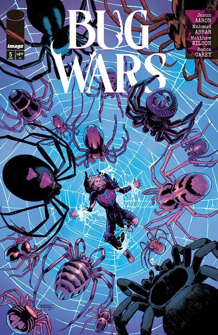 BUG WARS #5 CVR A MAHMUD ASRAR AND MATTHEW WILSON OF 6
