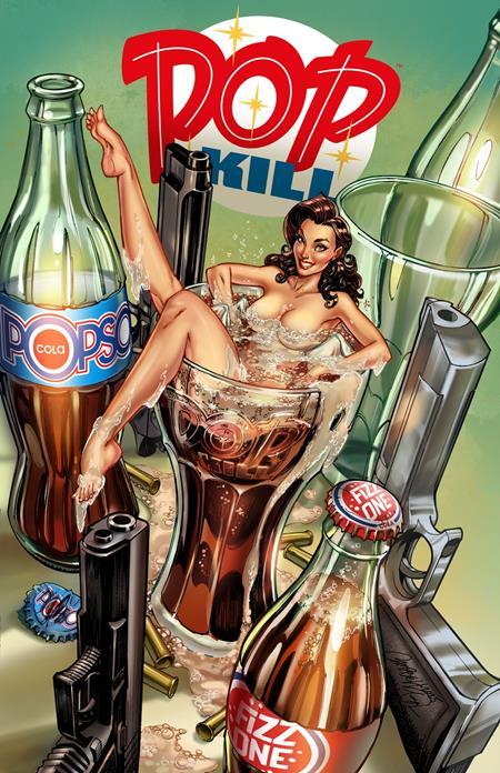 POP KILL #4 CVR C J SCOTT CAMPBELL NOT SO EXPLICIT VAR OF 4
