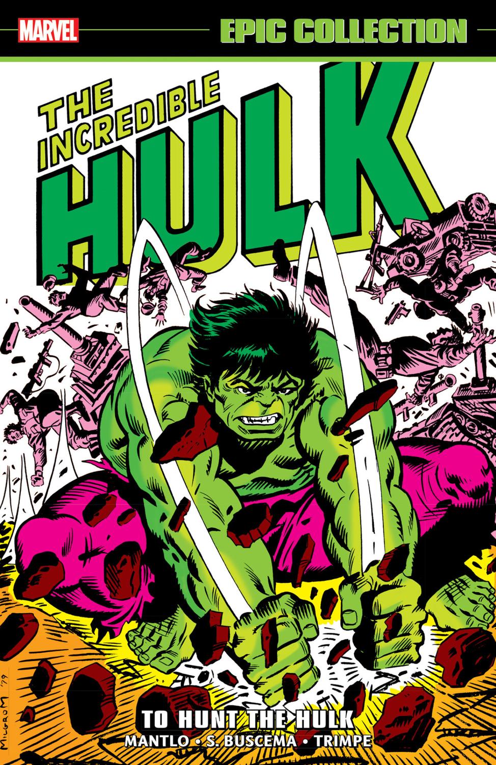 INCREDIBLE HULK EPIC COLLECTION TO HUNT THE HULK TP