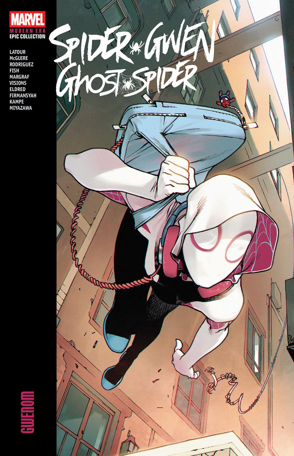 SPIDER-GWEN GHOST-SPIDER MODERN ERA EPIC COLLECTION GWENOM TP