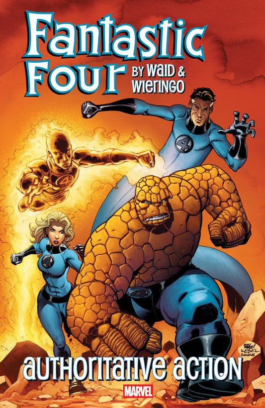 FANTASTIC FOUR BY WAID AND WIERINGO AUTHORITATIVE ACTION TP