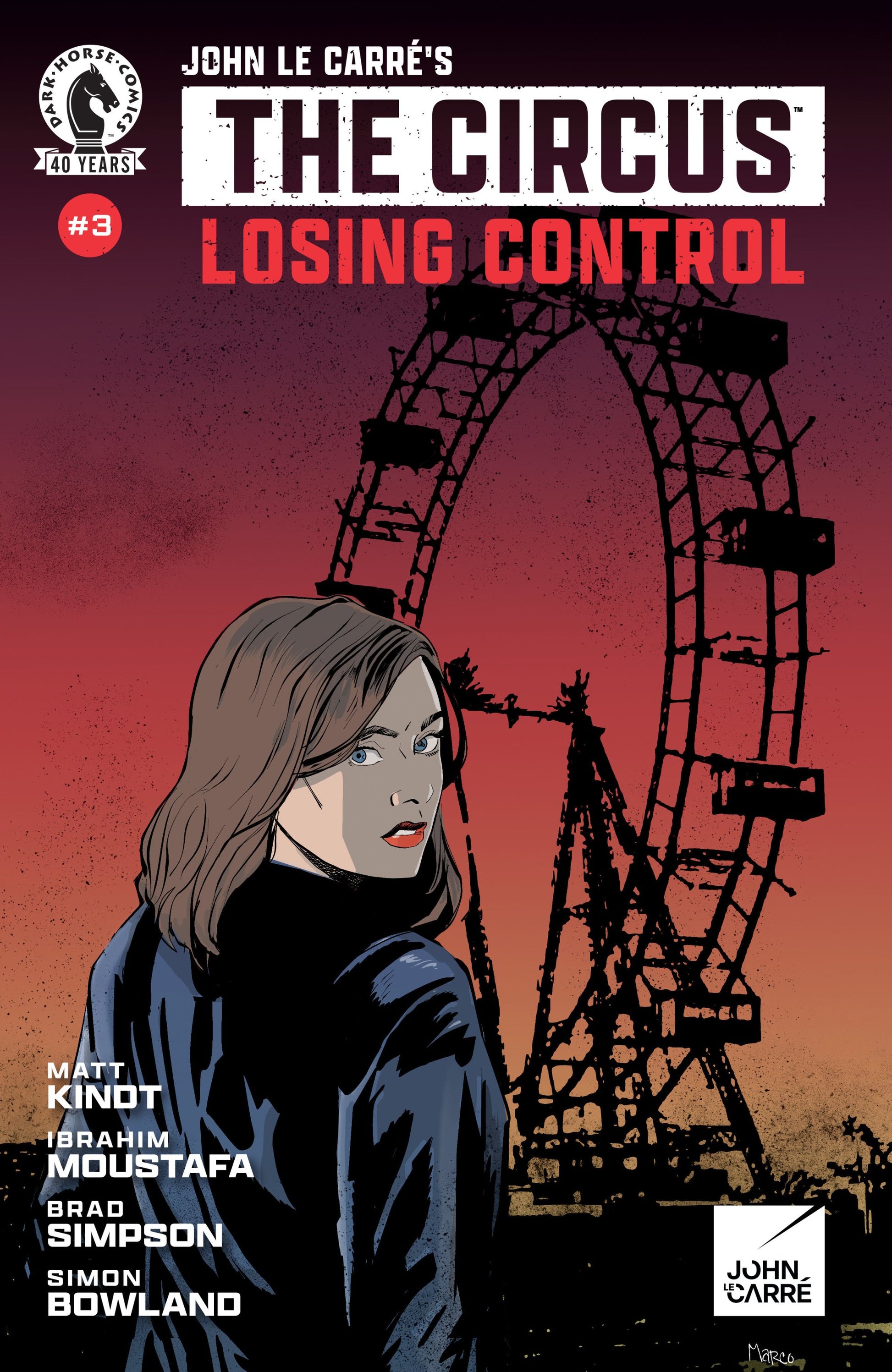 JOHN LE CARRES THE CIRCUS--LOSING CONTROL #3 CVR A MARO FINNEGAN
