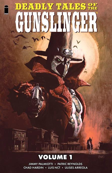 DEADLY TALES OF THE GUNSLINGER SPAWN TP VOL 01