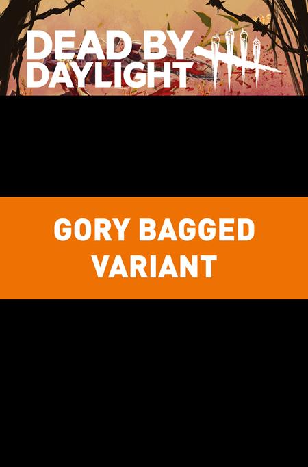 DEAD BY DAYLIGHT THE HILLBILLY #2 CVR C GORY BAGGED ILAN SHEADY VAR (OF 4)