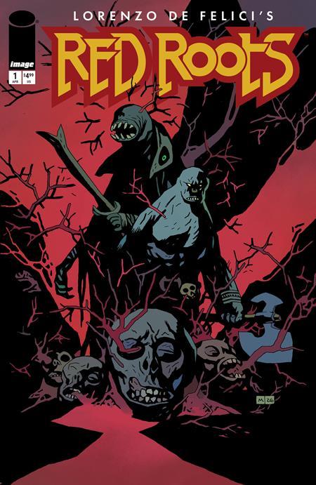 RED ROOTS #1 CVR F MIKE MIGNOLA VAR