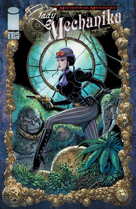 LADY MECHANIKA THE MECHANICAL MENAGERIE #2 CVR A JOE BENITEZ & SABINE RICH (OF 4)