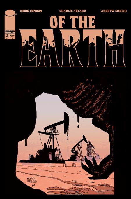 OF THE EARTH #3 CVR B DANI VAR (OF 6)