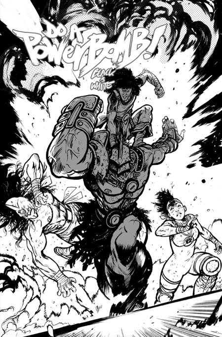 DO A POWERBOMB BLACK AND WHITE #2 CVR C DANIEL WARREN JOHNSON ACTION VAR (OF 3)