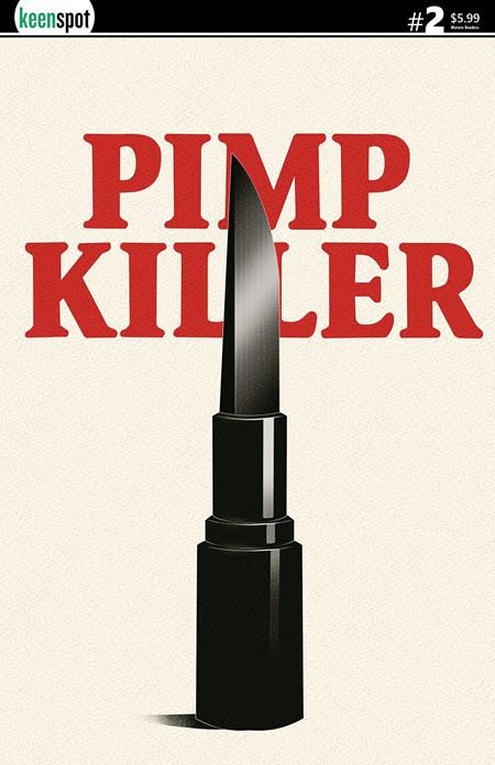 PIMP KILLER #2 CVR B VINTAGE CARTOON LIPSTICK SWITCHBLADE VAR (OF 2)