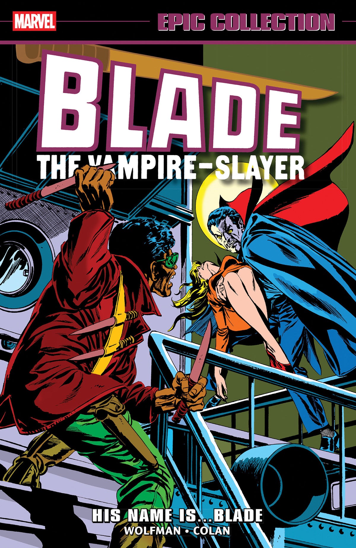BLADE EPIC COLLECTION HIS NAME IS BLADE TP