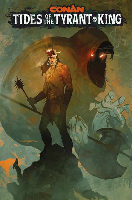 CONAN THE BARBARIAN TIDES OF THE TYRANT KING #1 CVR E STUART SAYGER VAR (OF 4)