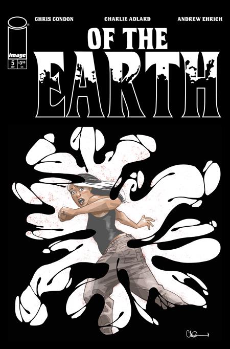 OF THE EARTH #5 CVR A CHARLIE ADLARD (OF 6)