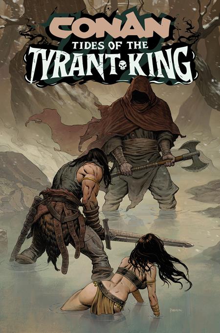 CONAN THE BARBARIAN TIDES OF THE TYRANT KING #2 CVR B PHROILAN GARDNER VAR (OF 4)