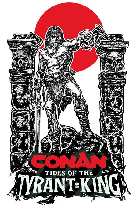 CONAN THE BARBARIAN TIDES OF THE TYRANT KING #2 CVR D MICAH ULRICH VAR (OF 4)
