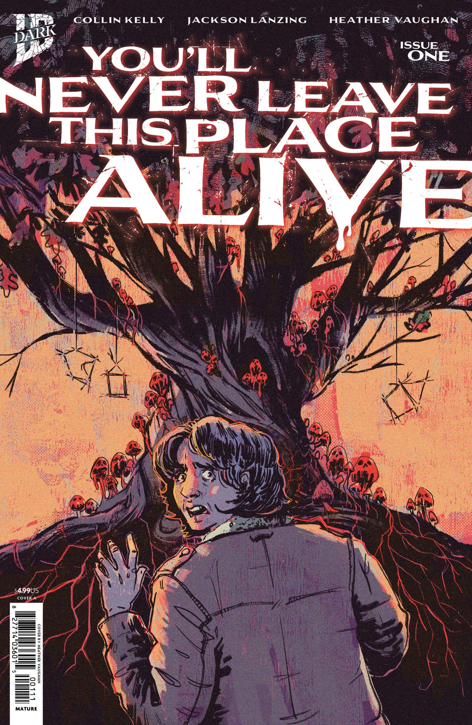 YOULL NEVER LEAVE THIS PLACE ALIVE #1 COVER A VAUGHAN CVR A
