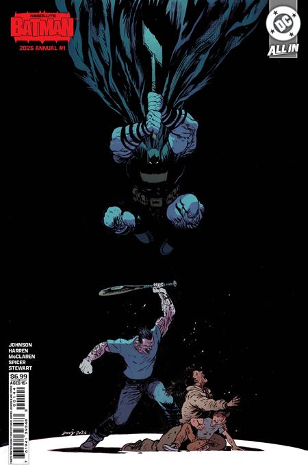 ABSOLUTE BATMAN 2025 ANNUAL #1 ONE SHOT 4TH PRINTING CVR B DANIEL WARREN JOHNSON CARD STOCK VAR