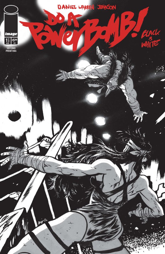 DO A POWERBOMB BLACK AND WHITE #1 2ND PRINTING