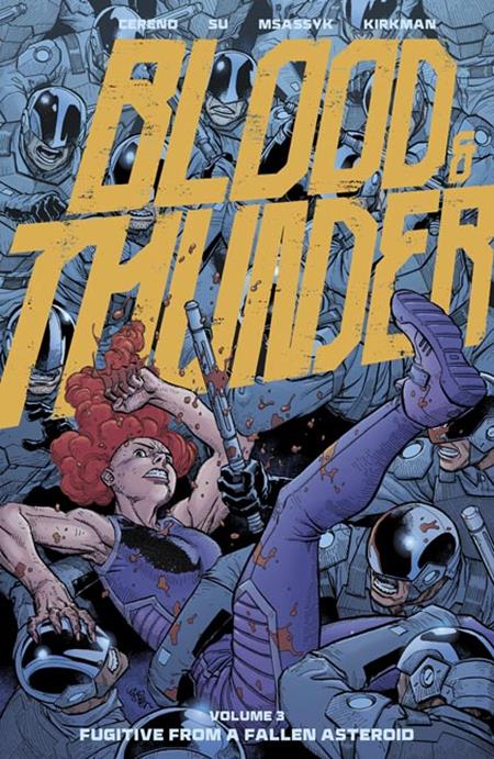 BLOOD & THUNDER TP VOL 03 EJ SU & DEE CUNNIFFE CVR