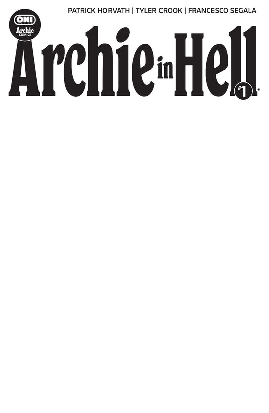 ARCHIE IN HELL #1 COVER E BLANK SKETCH VAR CVR E