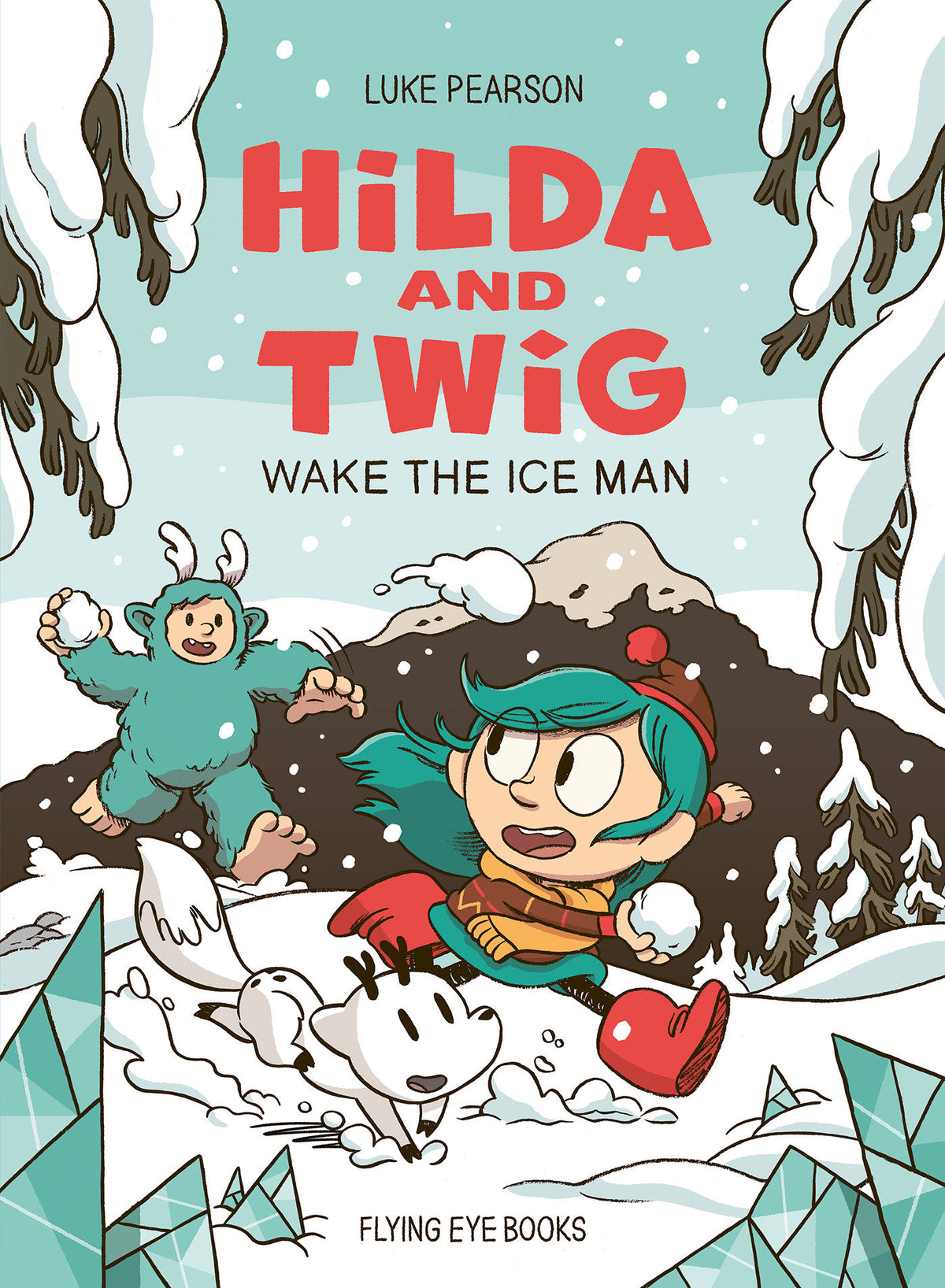 HILDA AND TWIG WAKE THE ICE MAN TP
