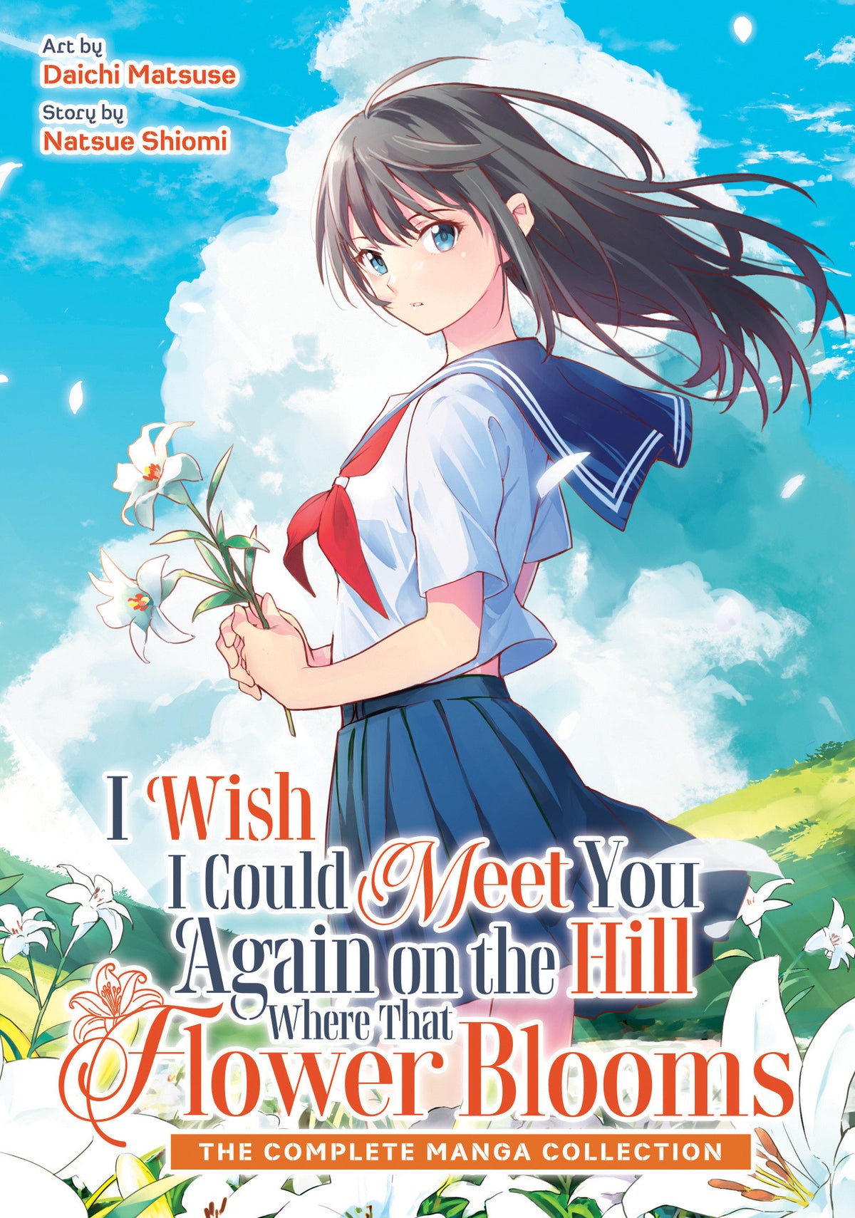 I WISH I COULD MEET YOU AGAIN ON THE HILL WHERE THAT FLOWER BLOOMS MANGA OMNIBUS TP