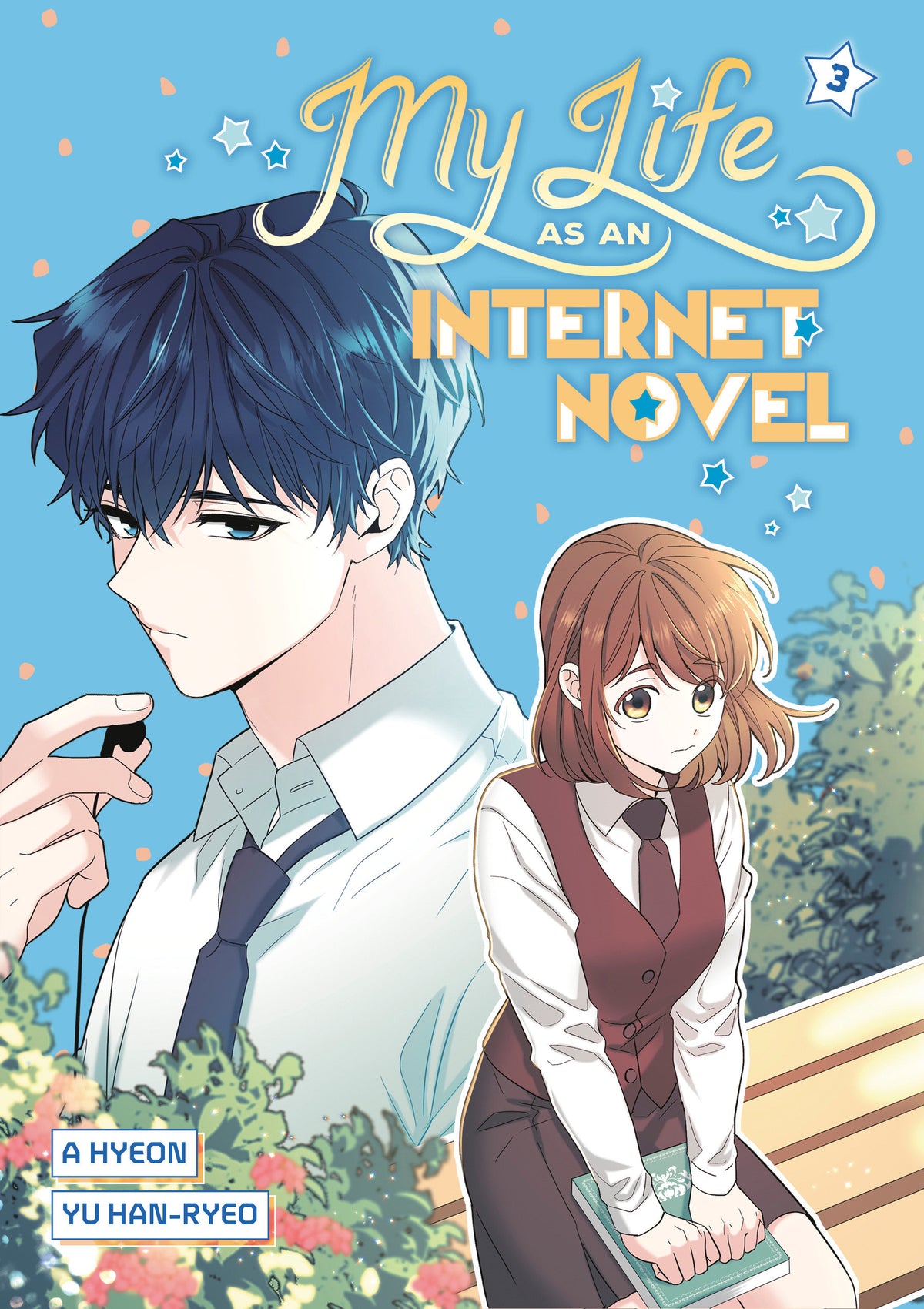 MY LIFE AS AN INTERNET NOVEL VOLUME 3