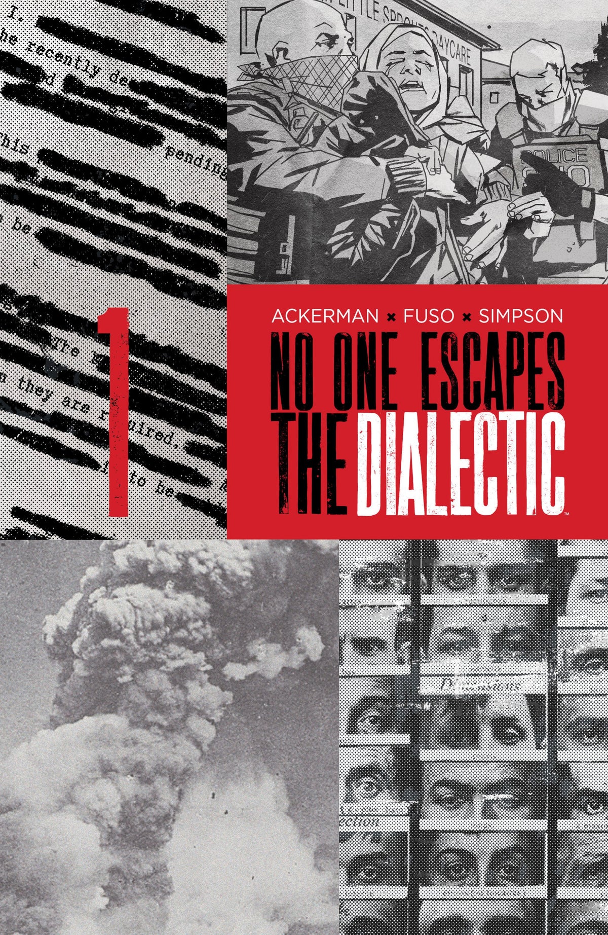 NO ONE ESCAPES THE DIALECTIC ##1 B VAR DRESSED DESIGN CVR B