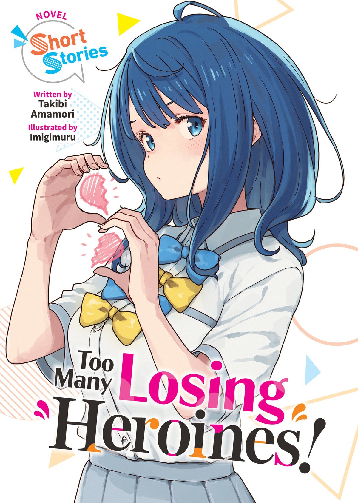 TOO MANY LOSING HEROINES LIGHT NOVEL SHORT STORIES TP