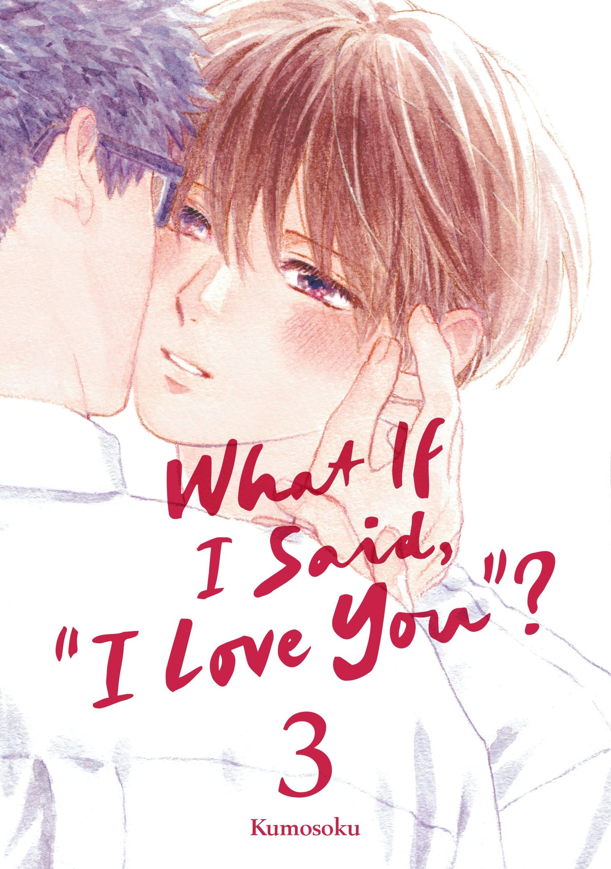 WHAT IF I SAID I LOVE YOU GN VOL 3