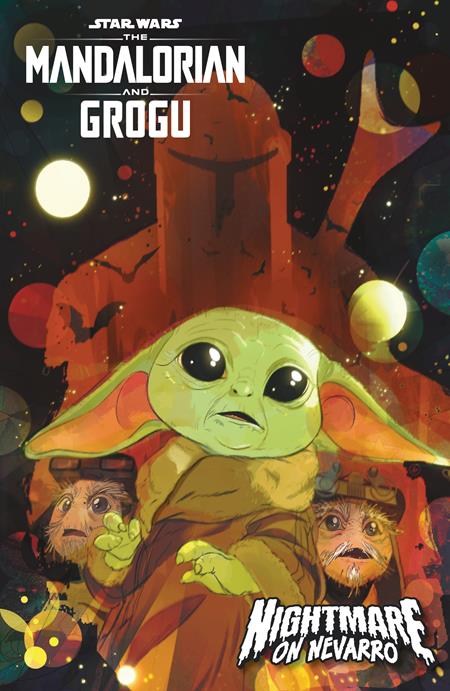 STAR WARS THE MANDALORIAN AND GROGU NIGHTMARE ON NEVARRO ONE SHOT CVR C NICOLETTA BALDARI VAR