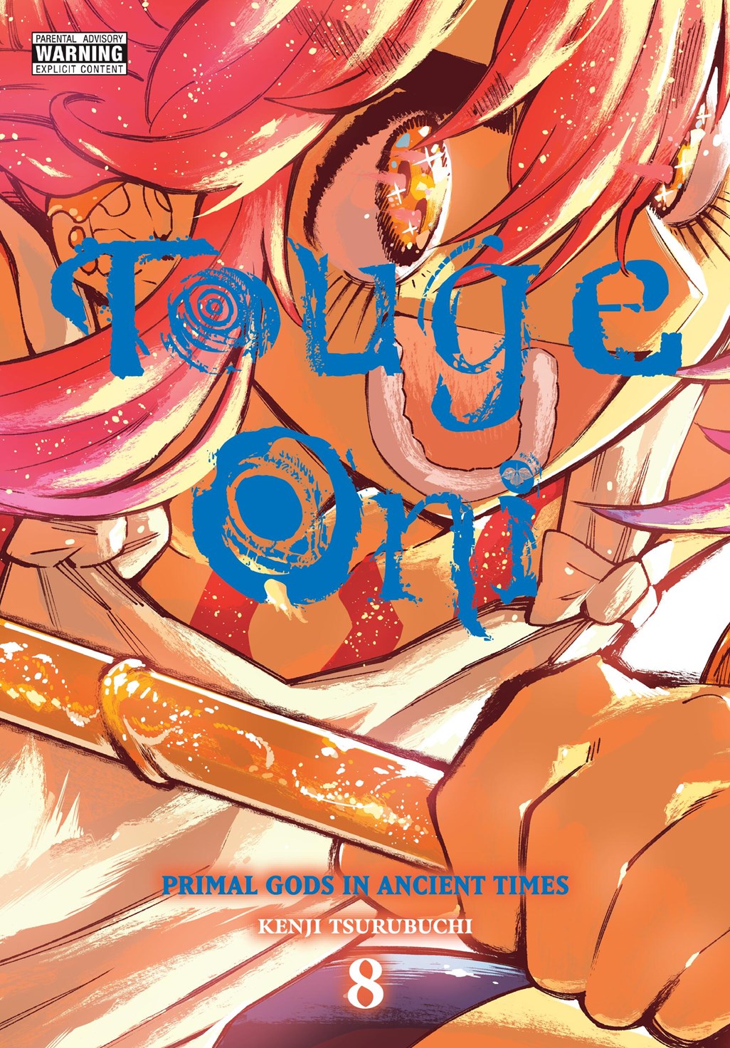 TOUGE ONI PRIMAL GODS IN ANCIENT TIMES GN VOL 8
