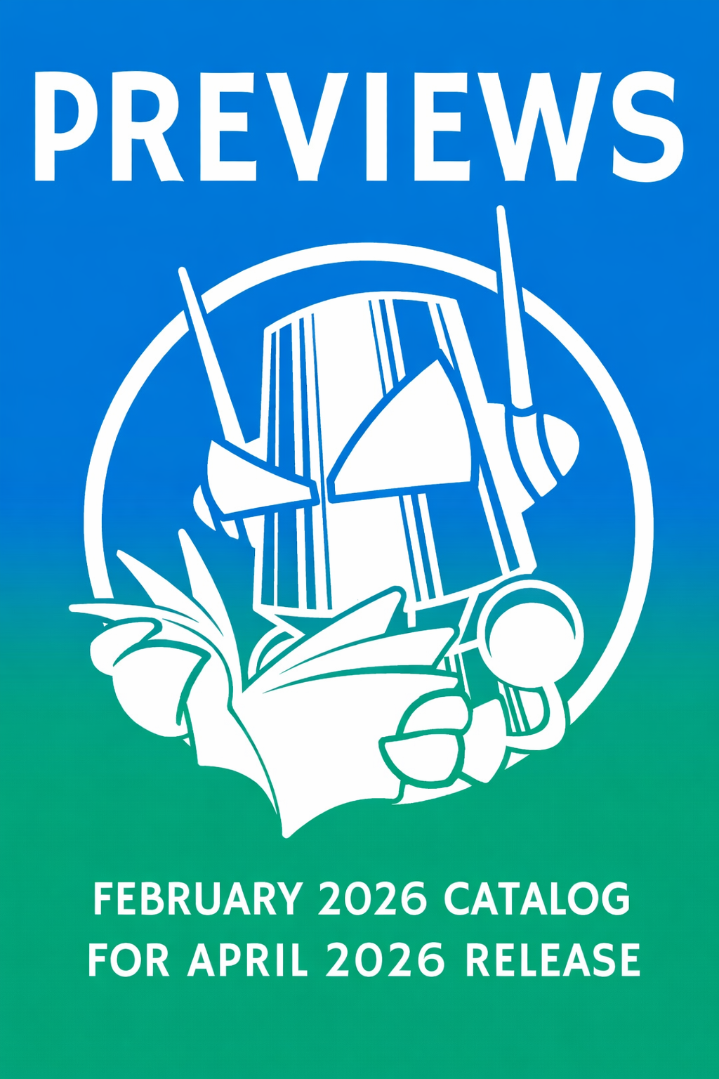 Previews February 2026 for April 2026 Bundle (DIGITAL DOWNLOAD)