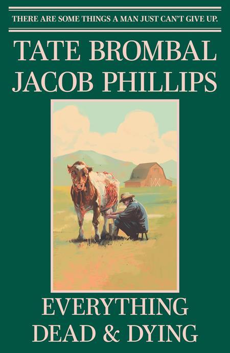 EVERYTHING DEAD & DYING #1 CVR F JACOB PHILLIPS LCSD FOIL VIRGIN VAR (OF 5)
