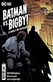 Batman Vs Bigby A Wolf In Gotham #1 Cvr A Yanick Paque