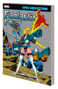 Fantastic Four Epic Collection This Flame This Fury Tp