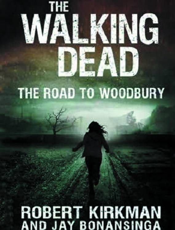 Walking Dead Novel Hc Vol 02 Road To Woodbury