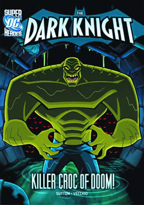 Dc Super Heroes Dark Knight Yr Tp Killer Croc Of Doom