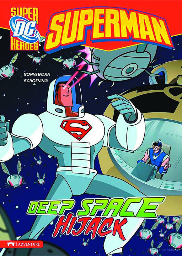 Dc Super Heroes Superman Yr Tp Deep Space Hijack
