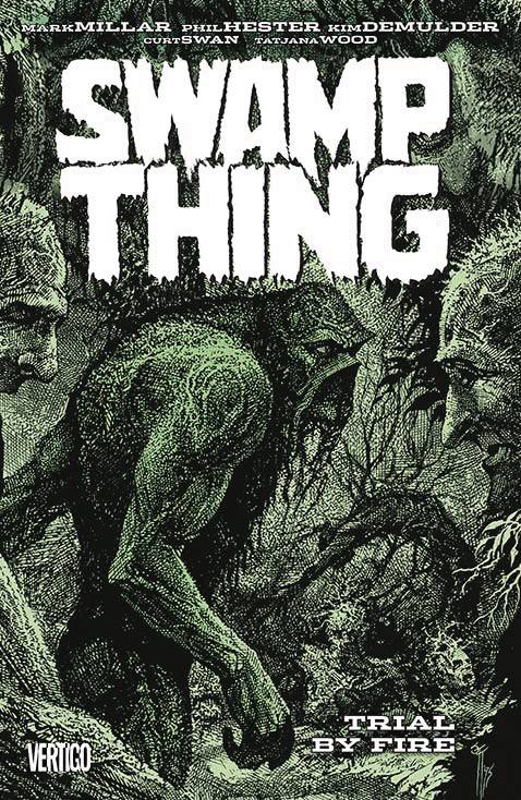 Swamp Thing Trial By Fire Tp