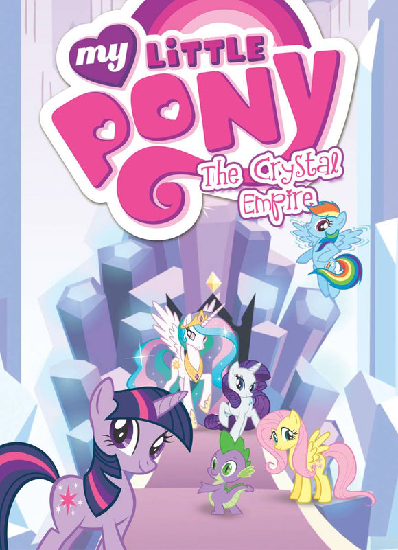 My Little Pony Tp Vol 06 Crystal Empire