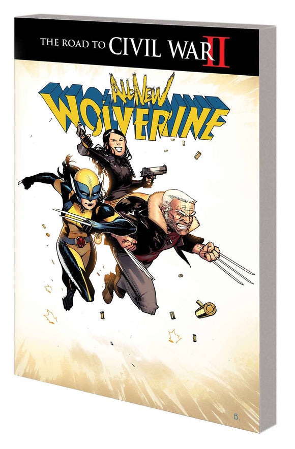 All New Wolverine Tp Vol 02 Civil War Ii