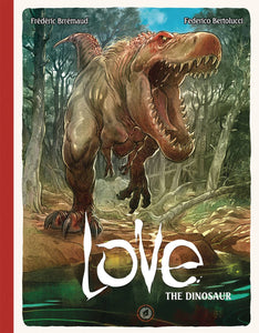 Love Hc Vol 04 The Dinosaur