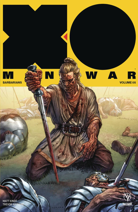 X-O Manowar Tp Vol 05 Barbarians