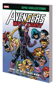 Avengers West Coast Epic Collection Tp How The West Wa
