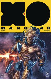 X-O Manowar Tp Vol 06 Agent