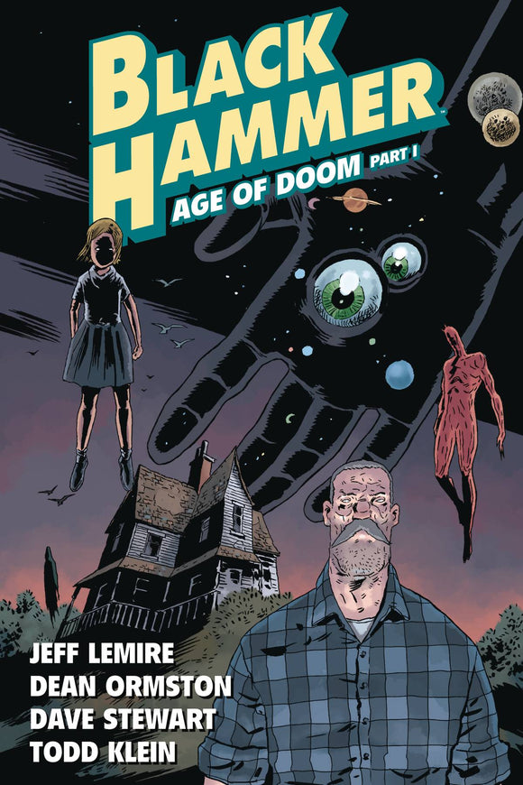 Black Hammer Tp Vol 03 Age Of Doom Part I