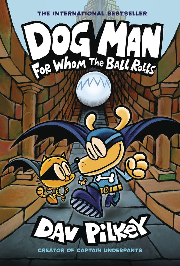 Dog Man Gn Vol 07 For Whom Ball Rolls