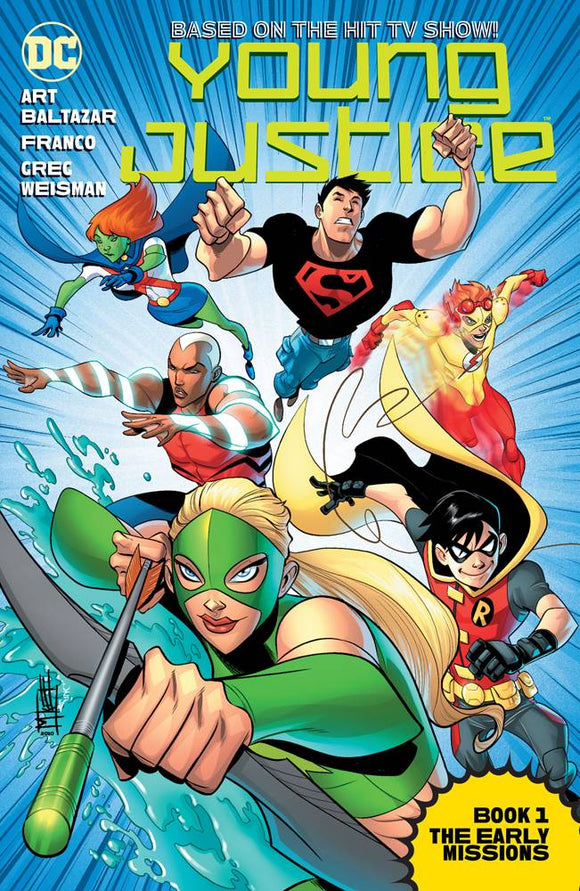 Young Justice The Animated Ser Tp Book 01 The Early Mi