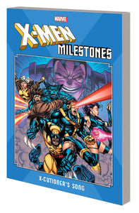 X-Men Milestones Tp X-Cutioners Song